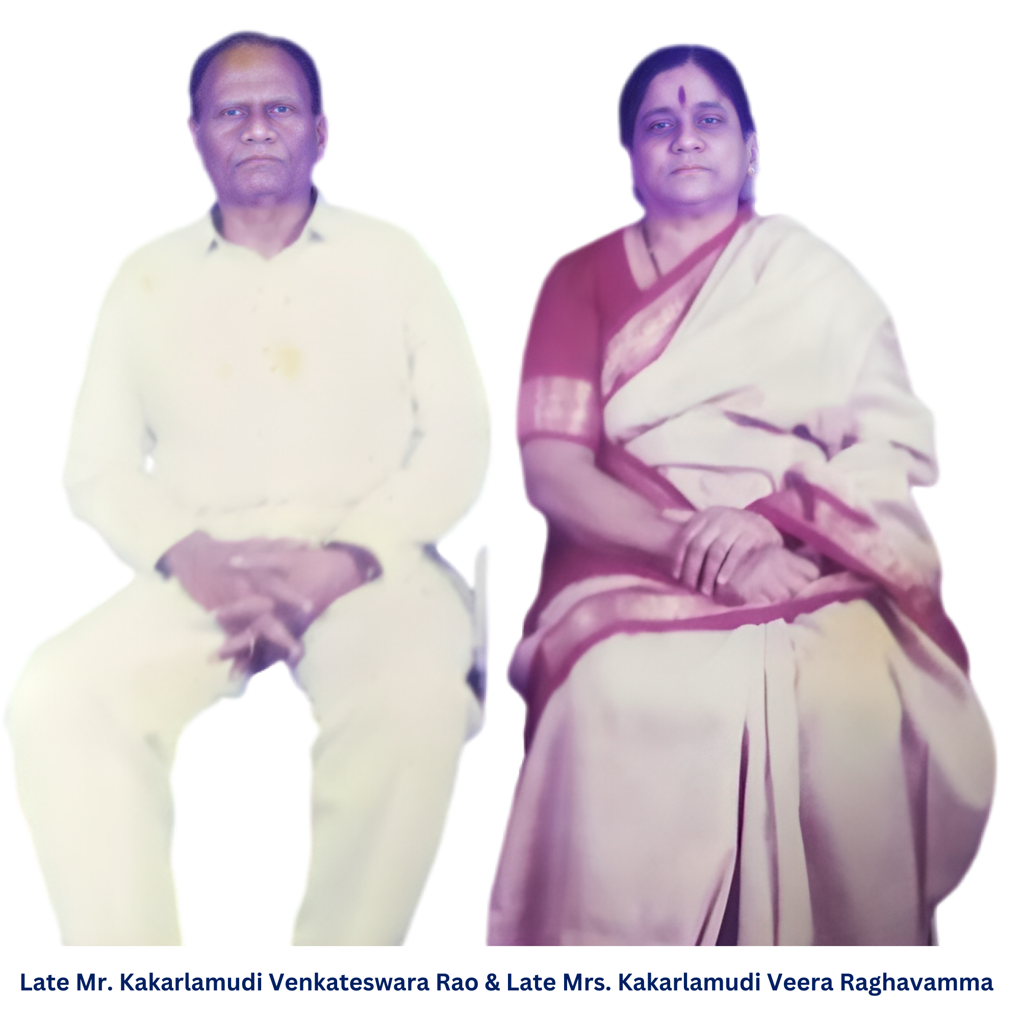 Mr. Kakarlamudi Venkateswara Rao and Mrs. Kakarlamudi Veera Raghavamma